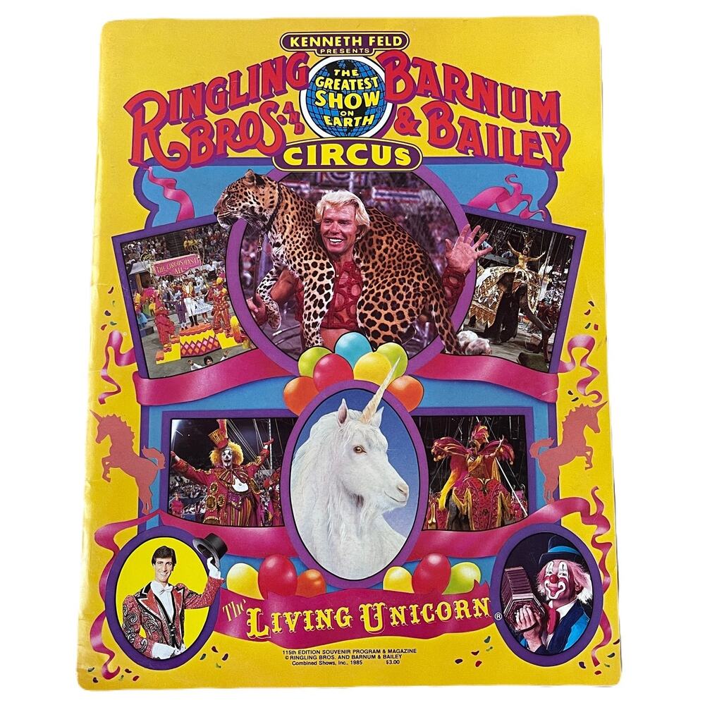 Ringling Bros. Barnum & Bailey Circus Souvenir Program 115th Edition 1985